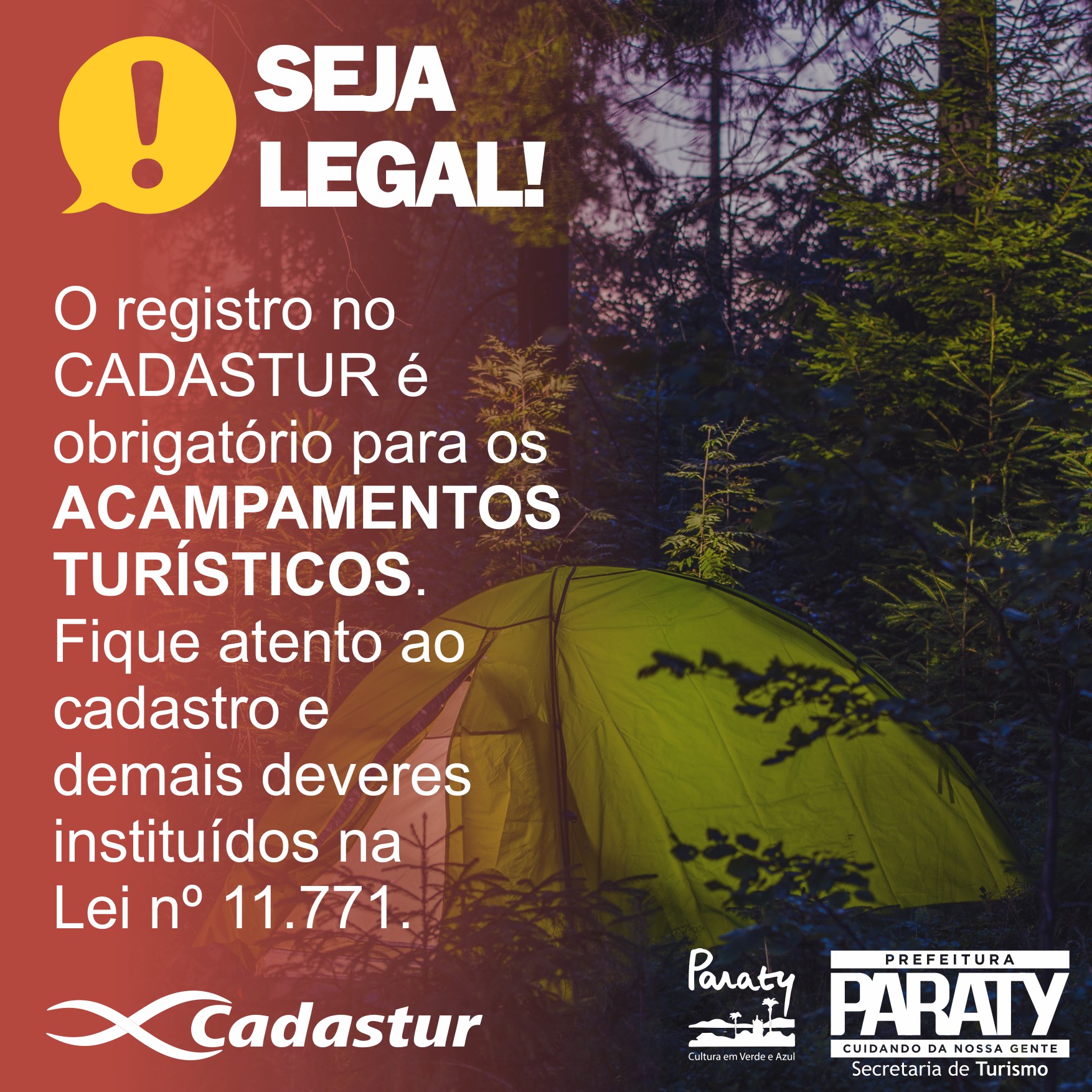 Seja legal – Acampamentos