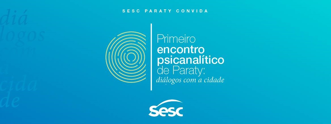 1º Encontro Psicanalítico de Paraty