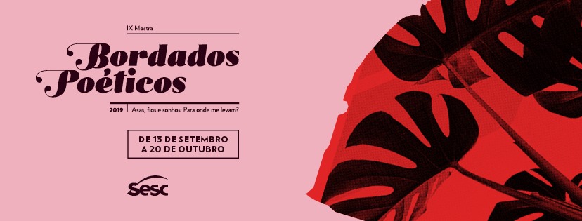 IX Mostra Bordados Poéticos