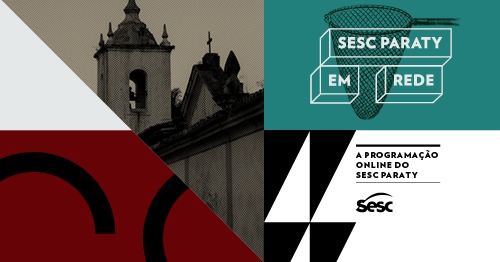 Sesc Paraty inicia programação online