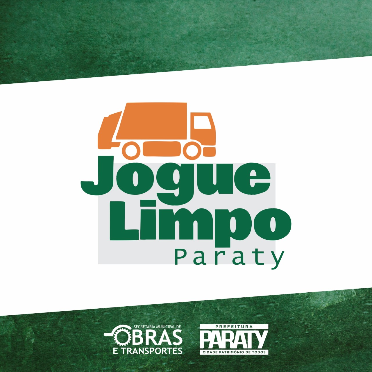 Campanha “Jogue Limpo Paraty”