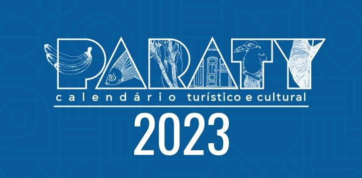 Paraty lança Calendário Turístico e Cultural 2023