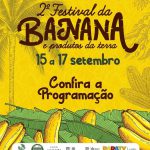15 a 17 | SET – 2° Festival da Banana & Produtos da Nossa Terra